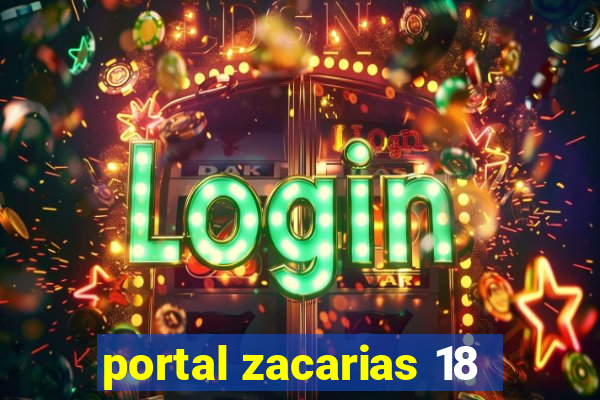 portal zacarias 18